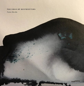 Neville, Foster: The Edge Of Destruction (Vinyl LP)