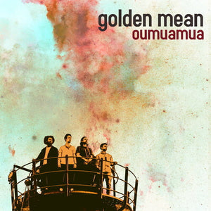 Golden Mean: Oumuamua (Vinyl LP)