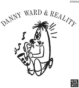 Danny Ward & Reality: Danny Ward & Reality (Vinyl LP)