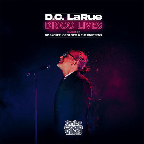 D.C. Larue: Disco Lives (12-Inch Single)