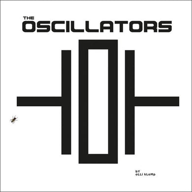 Oscillators: The Oscillators (Vinyl LP)