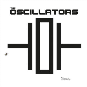 Oscillators: The Oscillators (Vinyl LP)