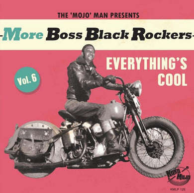 More Boss Black Rockers 6: Everything's Cool / Var: More Boss Black Rockers 6: Everything's Cool (Various Artists) (Vinyl LP)