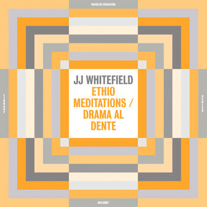 Whitefield, Jj: Ethio Meditations / Drama Al Dente (Vinyl LP)