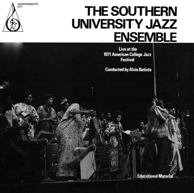 Southern University Jazz Ensemble: Live At The 1971 American College Jazz Festival (Vinyl LP)