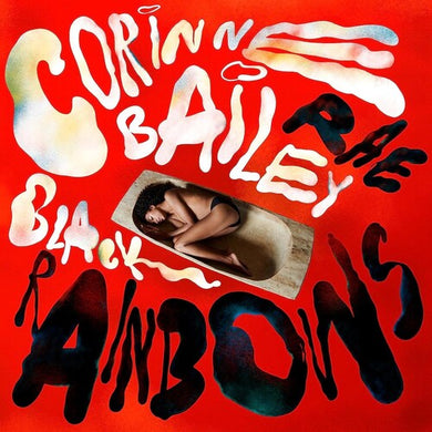 Rae, Corinne Bailey: Black Rainbows (Vinyl LP)