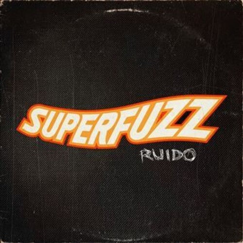 Superfuzz: Ruido (Vinyl LP)