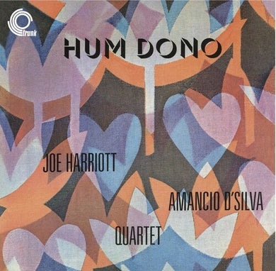 Harriott, Joe / Amancio D'Silva Quartet: Hum Dono (Vinyl LP)