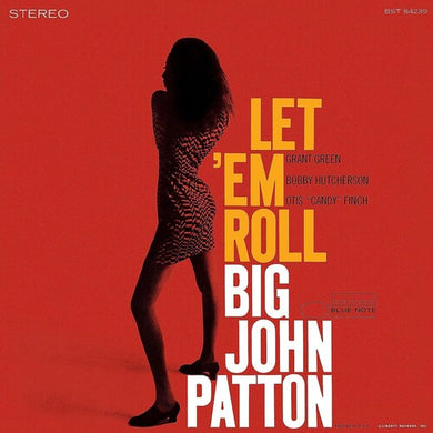 Patton, Big John: Let 'Em Roll (Blue Note Tone Poet Series) (Vinyl LP)