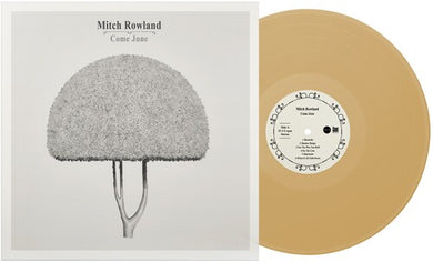 Rowland, Mitch: Come June (IEX) (Vinyl LP)