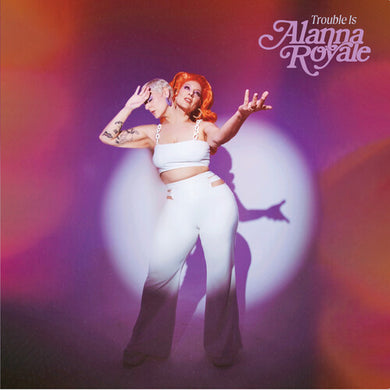 Royale, Alanna: Trouble Is - White (Vinyl LP)