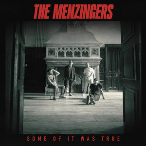 Menzingers: Some Of It Was True (Vinyl LP)