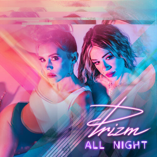 Prizm: All Night (Vinyl LP)