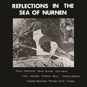 Hammond, Doug / Durrah, David: Reflections In The Sea Of Nurnen (Vinyl LP)