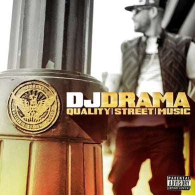 DJ Drama: Quality Street Music (Vinyl LP)