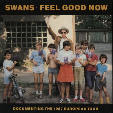 Swans: Feel Good Now (IEX) (Vinyl LP)