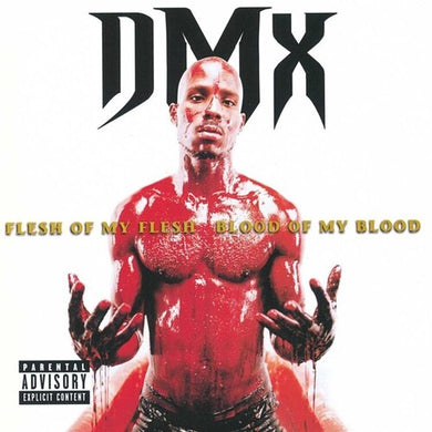 Dmx: Flesh Of My Flesh Blood Of My Blood (Vinyl LP)