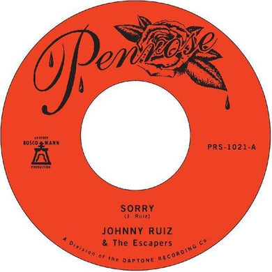 Ruiz, Johnny & Escapers: Sorry / Prettiest Girl (7-Inch Single)