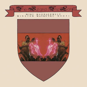 Makhalemele, Mike / Ngozi, Winston 'Mankunku': The Bull And The Lion (Vinyl LP)