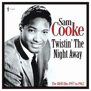 Cooke, Sam: Twistin' The Night Away: The R&b Hits 1957-62 (Vinyl LP)
