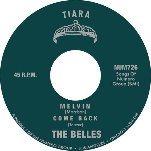 The Belles: Melvin B/w Come Back (7-Inch Single)