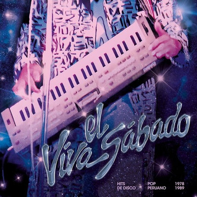 Viva El Sabado: Hits De Disco Pop Peruano / Var: Viva El Sabado: Hits De Disco Pop Peruano (1978 - 1989) (Vinyl LP)