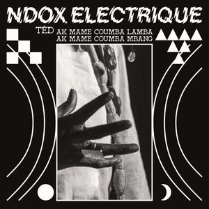 Ndox Electrique: Ted Ak Mame Coumba Lamba Ak Mame Coumba Mbang (Vinyl LP)