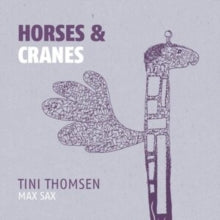 Homsen, Tini: Horses & Cranes (Vinyl LP)