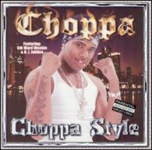 Choppa: Choppa Style (12-Inch Single)