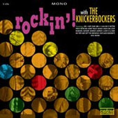 Knickerbockers: Rockin' With (Vinyl LP)