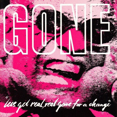 Gone: Let's Get Real Real Gone for a (Vinyl LP)