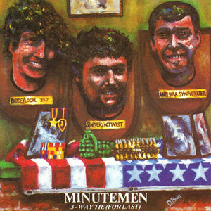 Minutemen: 3 Way Tie for Last (Vinyl LP)