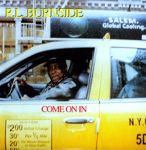 Burnside, R.L.: Come on in (Vinyl LP)