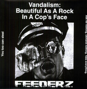 Feederz: Vandalism: Beautiful As a Rock in a Cops Face (Vinyl LP)