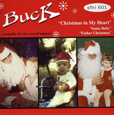 Buck: Christmas In My Heart/Santa Baby/Father Christmas (7-Inch Single)