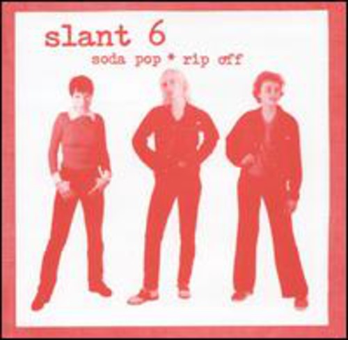 Slant 6: Soda Pop Rip Off (Vinyl LP)