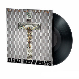 Dead Kennedys: In God We Trust (Vinyl LP)