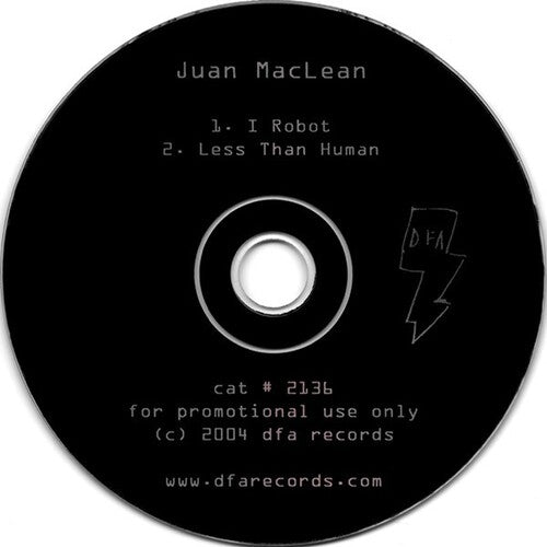 Juan Maclean: I Robot / Less Than Human (12-Inch Single)