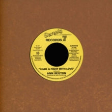 Sexton, Ann: You've Been Gone Too Long / I Had A Fight With Love (7-Inch Single)