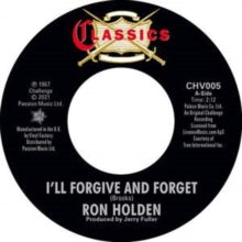 Holden, Ron: I'll Forgive & Forget / Double Life (7-Inch Single)