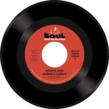 Vaneese & Carolyn: Goodbye Song / Just A Little Smile (From You) (7-Inch Single)