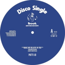 Make Me Believe In You / Ain't No Love Lostby Patti Jo (Vinyl Record)