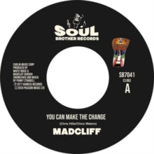 You Can Make The Change / What People Say About Loveby Madcliff (Vinyl Record)
