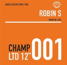 Show Me Loveby Robin S (Vinyl Record)