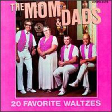 Moms & Dads: 20 Favorite Waltzes (Vinyl LP)