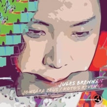 Brennan, Jules: Jongara Zeus / Koto's Revenge (7-Inch Single)