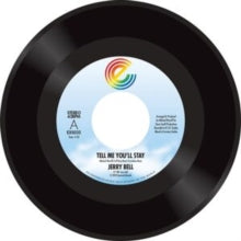 Bell, Jerry: Tell Me You'Ll Stay / Call On Me (7-Inch Single)