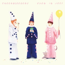 Cheerbleederz: Even In Jest - Daffodil Yellow Vinyl (Vinyl LP)