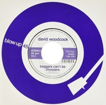 Woodcock, David: Beggars Can't Be Choosers (7-Inch Single)