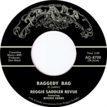 Reggie Revue Saddler: Raggedy Bag (7-Inch Single)